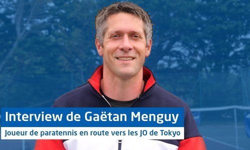 Gaëtan Menguy, le numéro 4 français de paratennis se prépare aux JO de Tokyo